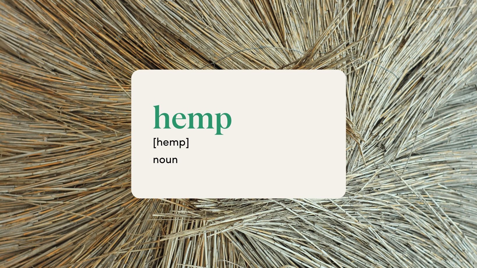 What is hemp?
