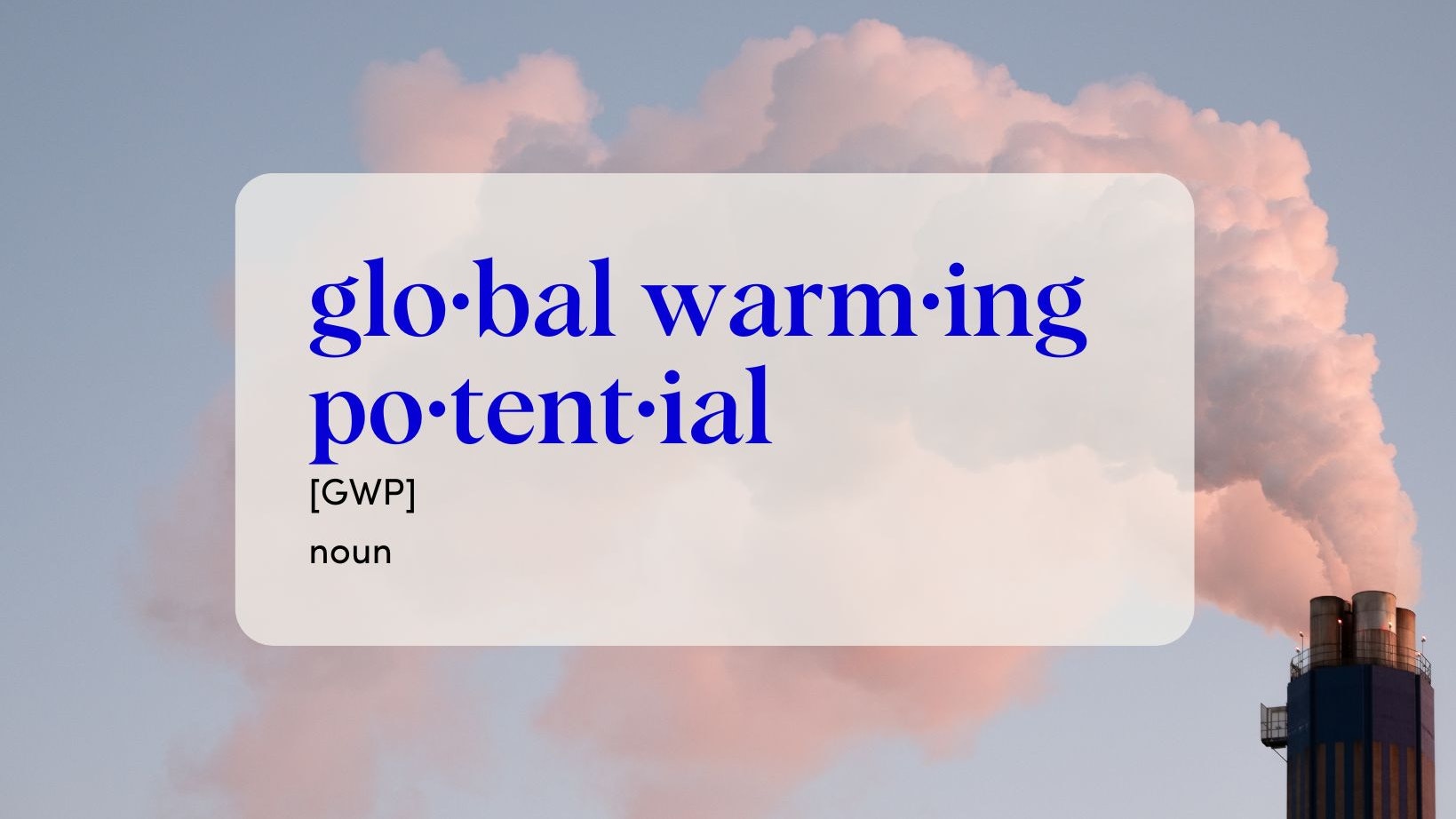 Global Warming Potential